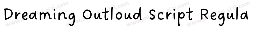 Dreaming Outloud Script Regular Alt字体转换